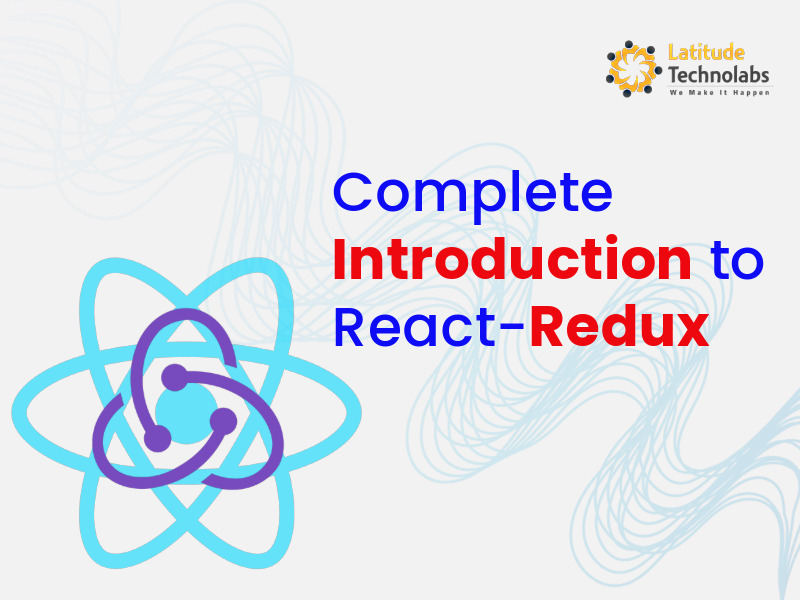 Complete Introduction to React-Redux in React Native Application