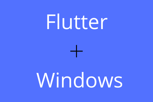 Flutter windows