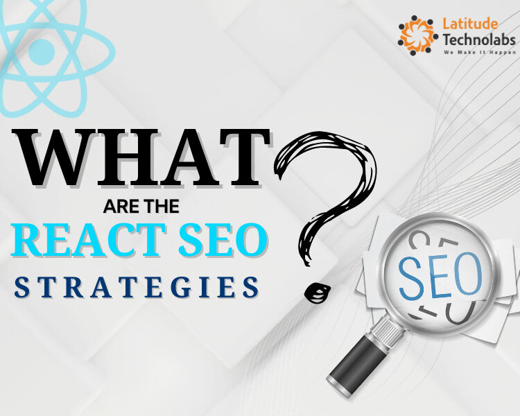 What are the React SEO strategies?